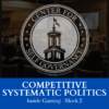 Competitive Systematic Politics – Inside Gaming (BLOCK 2) | ONLINE | November 19th, 2022